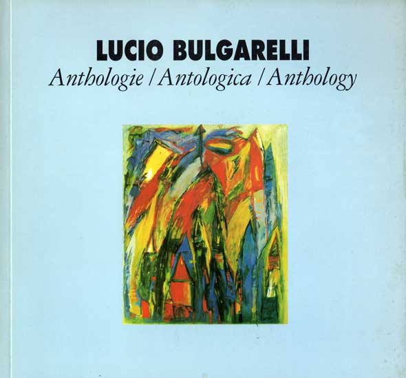 Lucio Bulgarelli - Antologica