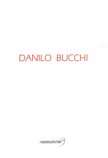 Danilo Bucchi - Catalogo 